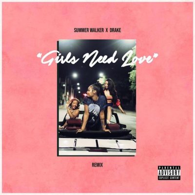 Summer Walker - "Girls Need Love (Remix)" ft. Drake  