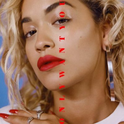Rita Ora - "Only Want You" ft. 6LACK  