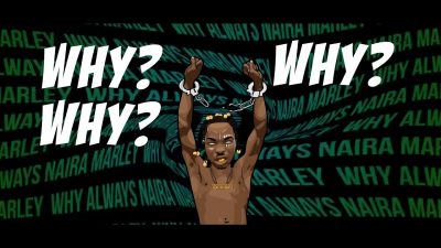 Naira Marley - Why  