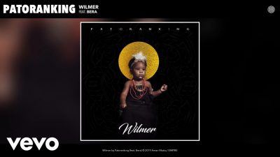 Patoranking - "Wilmer" ft. Bera  