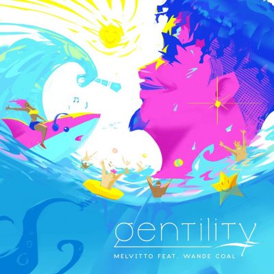 Melvitto ft. Wande Coal - "Gentility"  