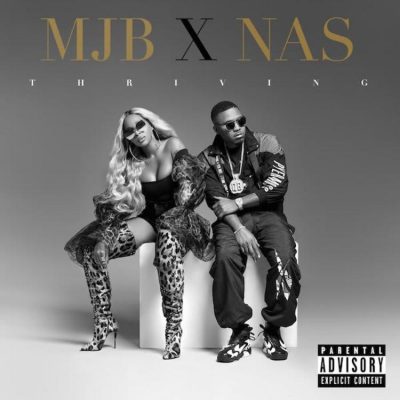 Nas & Mary J. Blige - Thriving  