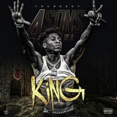 YoungBoy Never Broke Again - 4 Sons Of A King  