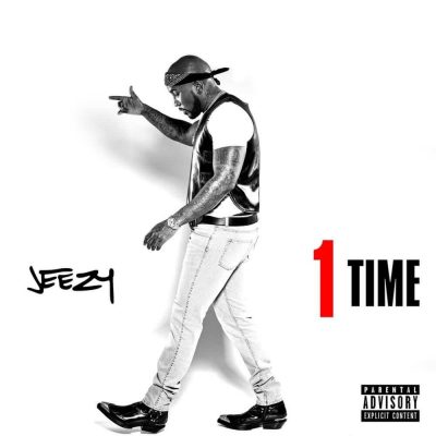 Jeezy - 1 Time  