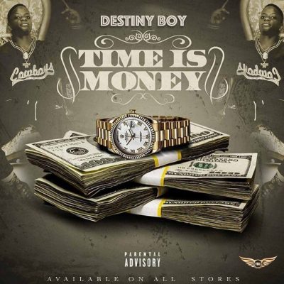 Destiny Boy - Time Is Money  