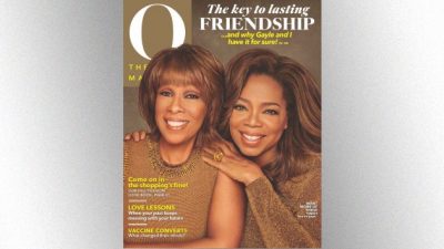 Oprah Winfrey And BFF, Gayle King Pose On Cover Of O Magazine  