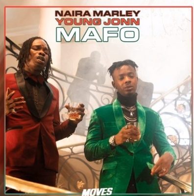 Naira Marley & Young Jonn - Mafo  