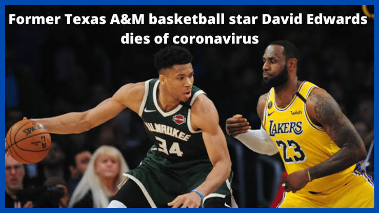 Former Basketball Star Dies From Coronavirus  