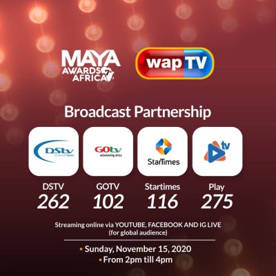 MAYA Awards Africa Secures Broadcast Partnership With WAP TV For MAYA 7+  