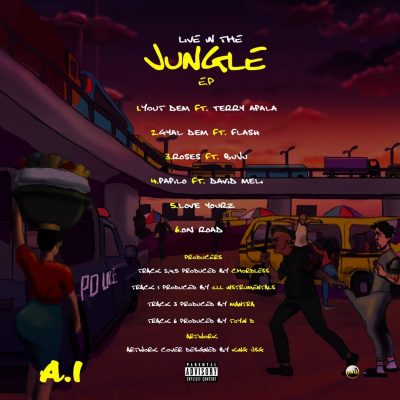 A.I – ‘Live In The Jungle EP’ ft. Terry Apala, Buju, Others.  