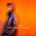 Terry Apala - Keep Them Talking  