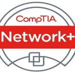 Tips For Passing The CompTIA Network+ N10-007 Exam  