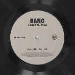 G-Eazy ft. Tyga - Bang  