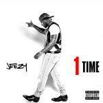 Jeezy - 1 Time  