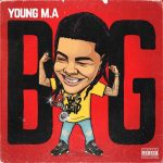 Young M.A - BIG  