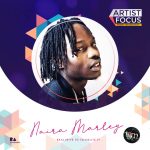 Artist Focus: Naira Marley  