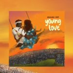 Adekunle Gold - Young Love  