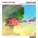 James Arthur & Ty Dolla Sign ft. Shotty Horroh - Treehouse  