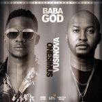 Onesimus ft. Vusi Nova - Baba God  