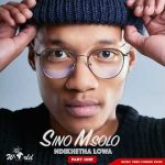 Sino Msolo – Intombi Yami  