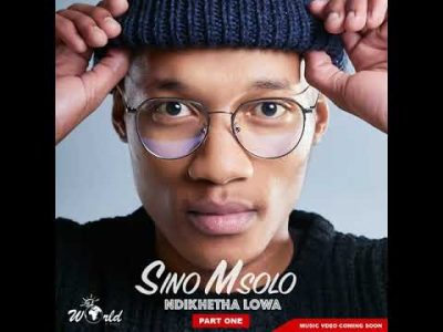 Sino Msolo – Intombi Yami  