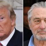 I Hope Trump Is Impeached – Robert De Niro  