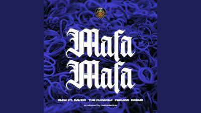 DMW ft. Davido, The Flowolf, Peruzzi & Dremo - Mafa Mafa  