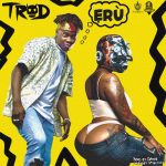 TROD - Eru  