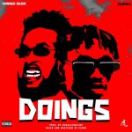Chinko Ekun ft. Zlatan - Doings  