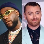 Burna Boy Collaborates With UK Pop Star Sam Smith, Their Single Drops Today  