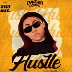 Cynthia Morgan - Hustle  