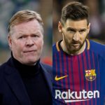 New Barcelona Manager Ronald Koeman Speaks On Messi’s Future At The Club  