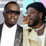 ‘Twice As Tall’: P. Diddy Gushes Over Burna Boy’s New Album  