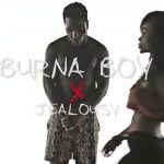 #TBT: Burna Boy - Jealousy  