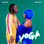 Tori Keeche ft. Naira Marley - Yoga  