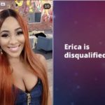 #BBNaija: Reactions To Erica’s Disqualification From The Show  