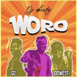 Q2 ft. DJ 4kerty, IDOWEST - Woro  