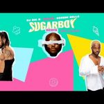 Minjin ft. Korede Bello & DJ Big N - Sugarboy (Remix)  