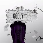 Omah Lay - Godly  