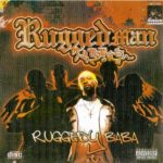 Ruggedman ft. 9ice - Ruggedy Baba  