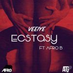 Veeiye ft. Afro B - Ecstasy  