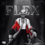 Official Music Video: Kizz Daniel - Flex  