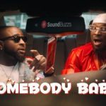 Video: Peruzzi feat. Davido - Somebody Baby  