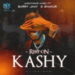 Barry Jhay - Rest On Kashy  