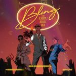 Blaqbonez ft. Amaarae, Buju - Bling  