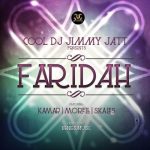 DJ Jimmy Jatt ft. Kamar, Morell & Skales - Faridah  