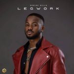 Korede Bello - Leg Work  