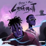 Savage ft. Buju - Confident  