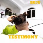 Buju - Testimony  