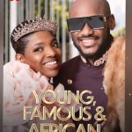 2Baba & Wife, Annie Idibia Star In Netflix's First All-African Reality Show  